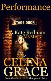 Performance - The Kate Redman Mysteries, #13