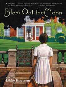 Blow Out the Moon