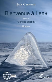 Bienvenue à Leer - Genèse Utopia Tome 1