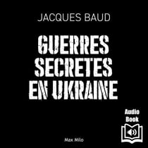 Guerres secrète en Ukraine