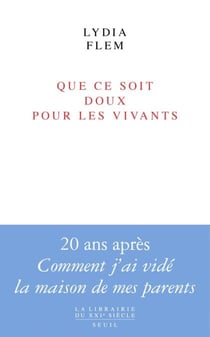 Que ce soit doux pour les vivants
