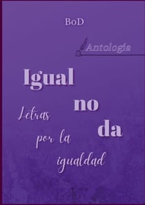 Igual no da - Letras por la igualdad