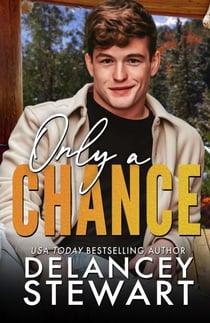 Only A Chance - Kasper Ridge, #5