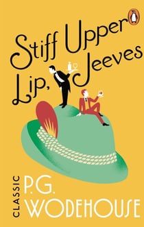 Stiff Upper Lip, Jeeves - (Jeeves &amp; Wooster)