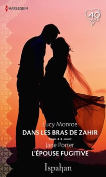 Dans les bras de Zahir - L'épouse fugitive