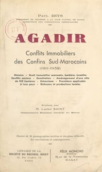 Agadir - Conflits immobiliers des confins sud-marocains (1911-1932)