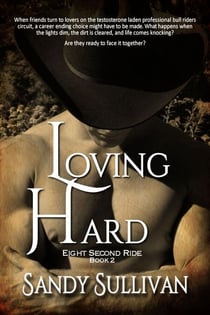 Loving Hard - Eight Second Ride, #2