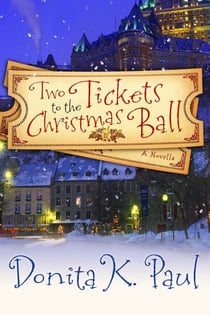 Two Tickets to the Christmas Ball - A Novella