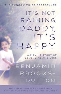 It's Not Raining, Daddy, It's Happy
