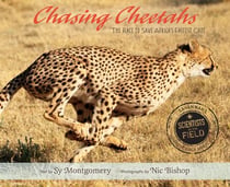 Chasing Cheetahs - The Race to Save Africa's Fastest Cat