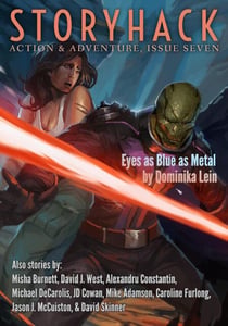 StoryHack Action & Adventure, Issue Seven - StoryHack Action & Adventure, #7
