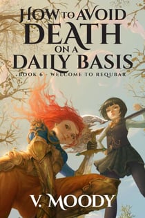 Welcome to Requbar - How to Avoid Death on a Daily Basis, #6