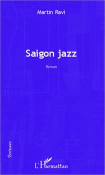 Saigon jazz - Roman