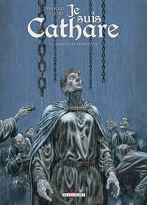 Je suis cathare T03 - Immensité retrouvée