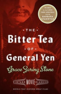 The Bitter Tea of General Yen - Vintage Movie Classics