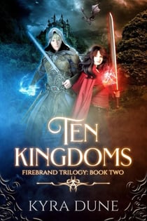 Ten Kingdoms - Firebrand Trilogy, #2