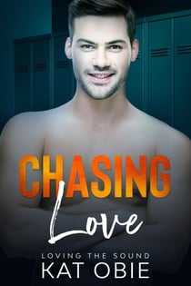 Chasing Love - Loving the Sound, #6