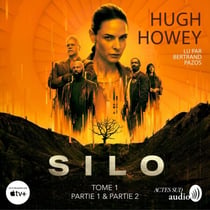 Silo - Tome 1 - Parties 1 & 2