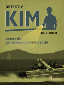 Detektiv Kim entert die geheimnisvolle Motoryacht