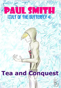 Tea and Conquest (Cult of the Butterfly 4) - Cult of the Butterfly, #4