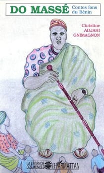DO MASSÉ - Contes fons du Bénin