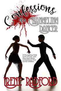 Confessions of a Changeling Dancer - Artistic Demons, #4