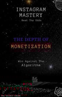 Instagram Mastery: The Depth of Monetization - Social, #20