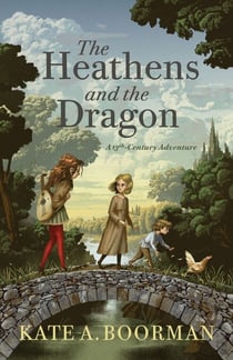 The Heathens and the Dragon - A 13th-Century Adventure