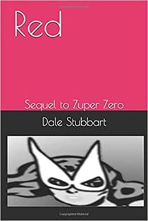 Red: Sequel to Zuper Zero - Zuper Zero, #2