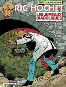 Ric Hochet - tome 47 - Les Jumeaux diaboliques