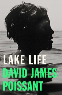 Lake Life - A Novel