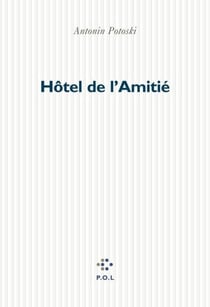 Hôtel de l'Amitié