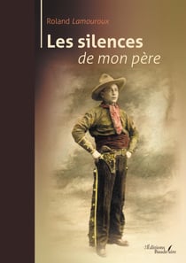Les silences de mon père