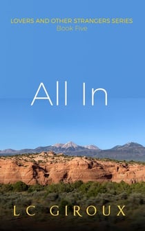 All In - Lovers and Other Strangers, #5