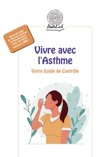Vivre avec l'Asthme - Votre Guide de Contrôle