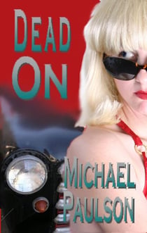 Dead On - Deacon Bishop Mysteries, #1