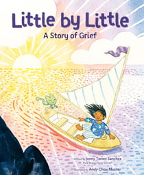 Little by Little - A Story of Grief