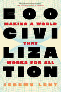 Ecocivilization - Making a World that Works for All