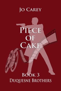 Piece of Cake - Duquesne Brothers, #3