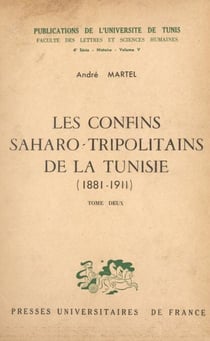 Les confins saharo-tripolitains de la Tunisie, 1881-1911 (2)