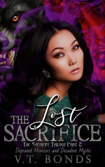 The Lost Sacrifice - Depraved Monsters and Decadent Myths, #2