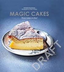 Magic Cakes - Three Cakes in One!