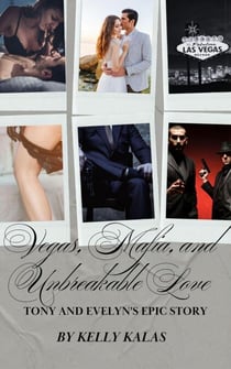 Vegas, Mafia, and Unbreakable Love: Tony and Evelyn's Epic Story