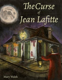 The Curse of Jean Lafitte - The Big Easy Collection, #2