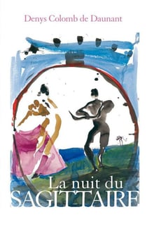 La Nuit du sagittaire