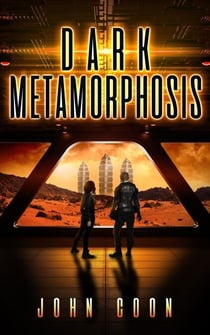 Dark Metamorphosis - Alien People Chronicles, #2