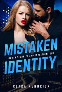Mistaken Identity - North Security And Investigations, #2