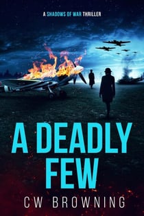 A Deadly Few - Shadows of War, #8