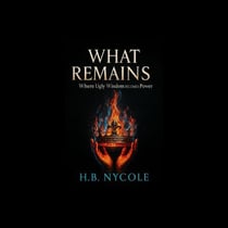 What Remains - What Remains, #1