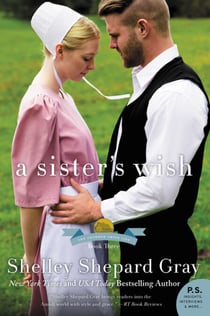 A Sister's Wish - The Charmed Amish Life, Book Three